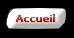 Te permet de revenir � la page d'acceuil.